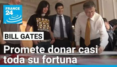 Bill Gates se comprometió a donar casi toda su fortuna antes de 2045 • FRANCE 24 Español