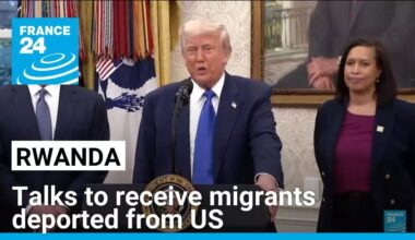 Rwanda confirms early talks to host deported US migrants • FRANCE 24 English