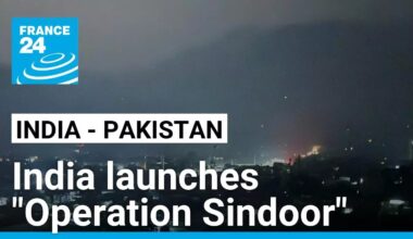'Operation Sindoor': India launches strikes on Pakistan as Islamabad vows retaliation • FRANCE 24