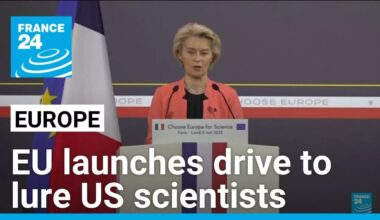 Europe launches drive to lure US scientists after Trump cut funding • FRANCE 24 English