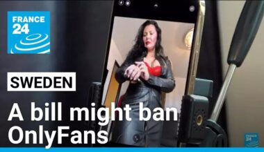 Sweden eyes OnlyFans ban with a bill which would make it illegal • FRANCE 24 English