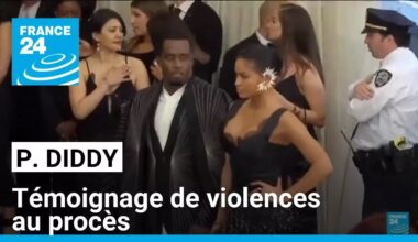 Un "pouvoir illimité": témoignage de violences au procès de P. Diddy • FRANCE 24