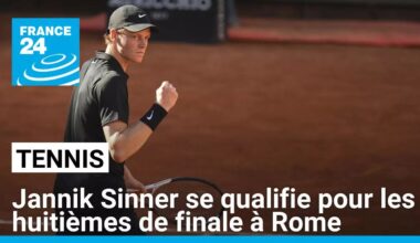 Tennis : Jannik Sinner enchaîne et rejoint les huitièmes de finale à Rome • FRANCE 24