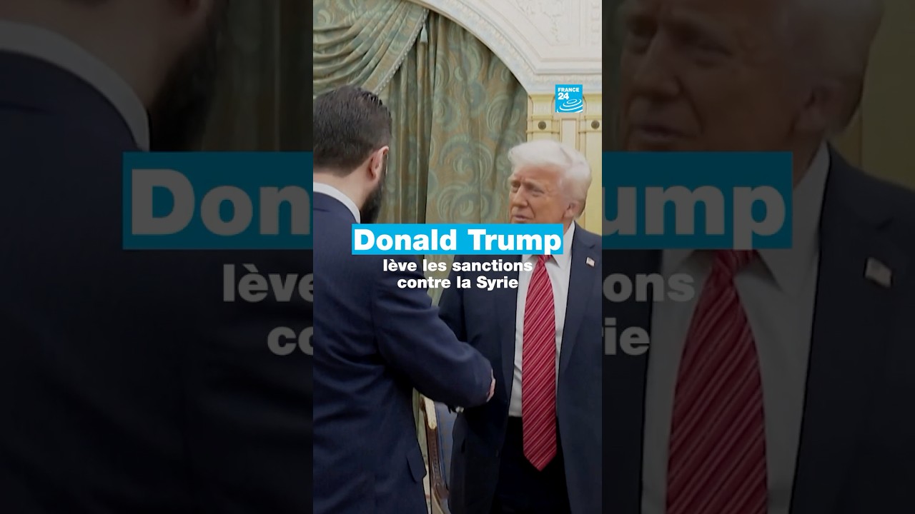 Donald #Trump lève les sanctions contre la #Syrie • FRANCE 24