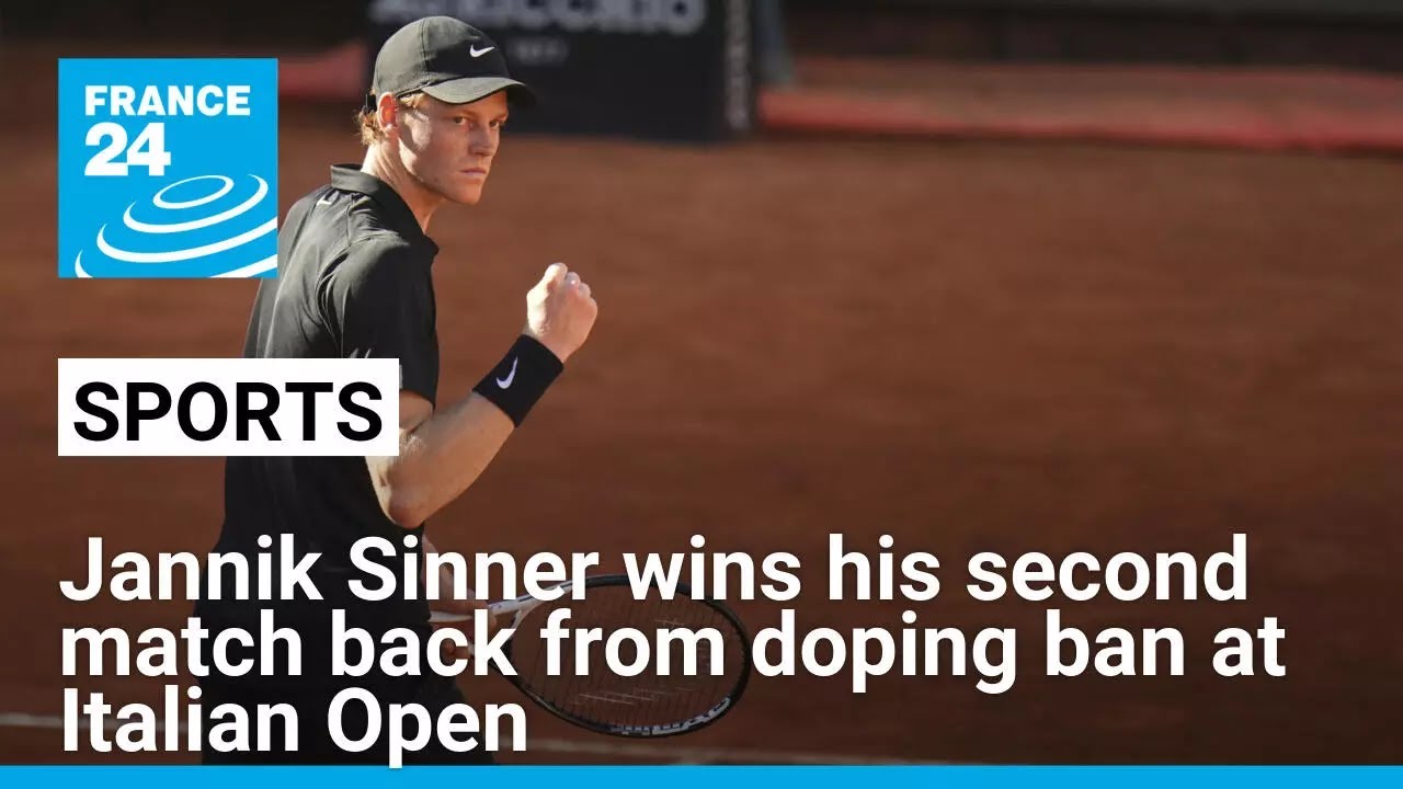 Jannik Sinner wins his second match back from doping ban at Italian Open • FRANCE 24 English