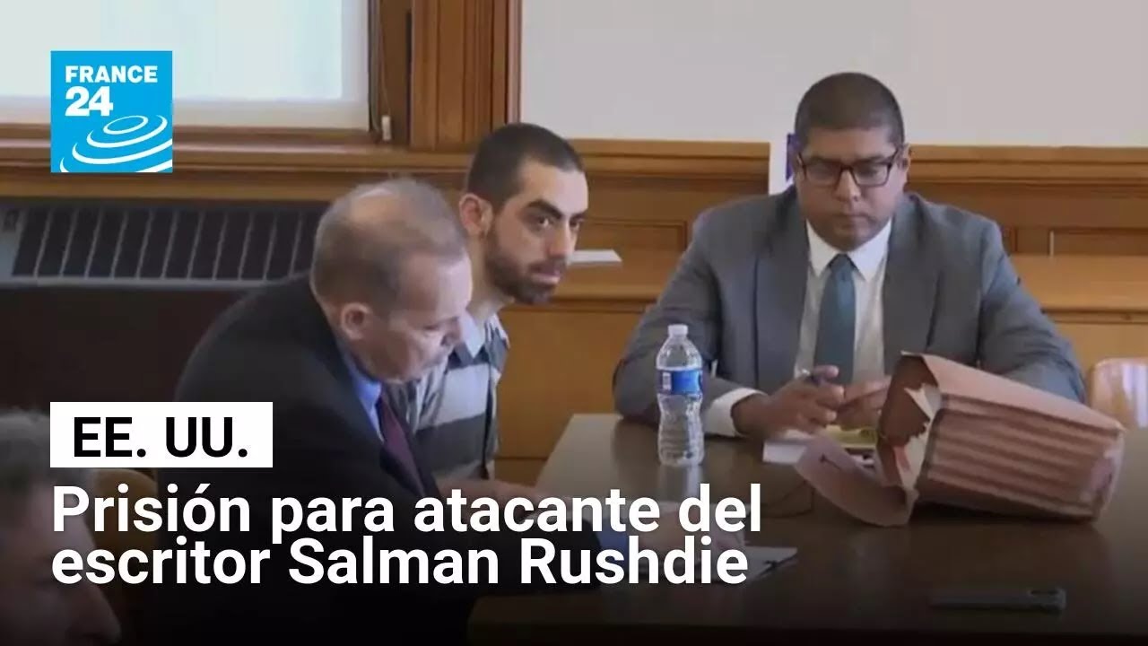 Condenan a 25 años de prisión al atacante del escritor Salman Rushdie