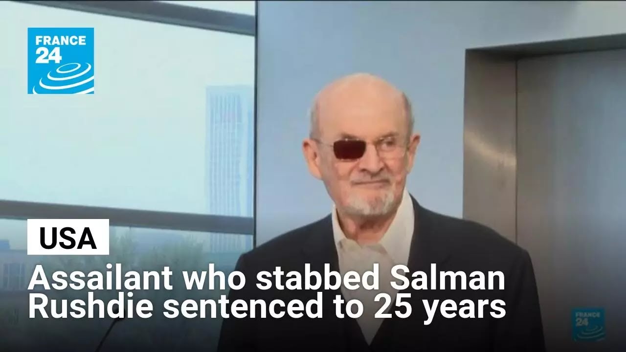 The man who stabbed author Salman Rushdie on stage has been sentenced to 25 years in prison