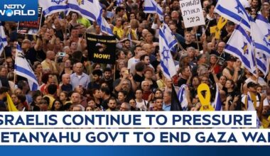 Israelis Continue To Pressure Netanyahu Government To End Gaza War