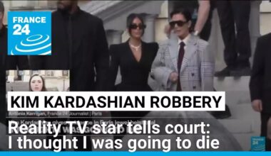 'I thought I was going to die,' Kardashian tells Paris robbery trial • FRANCE 24 English