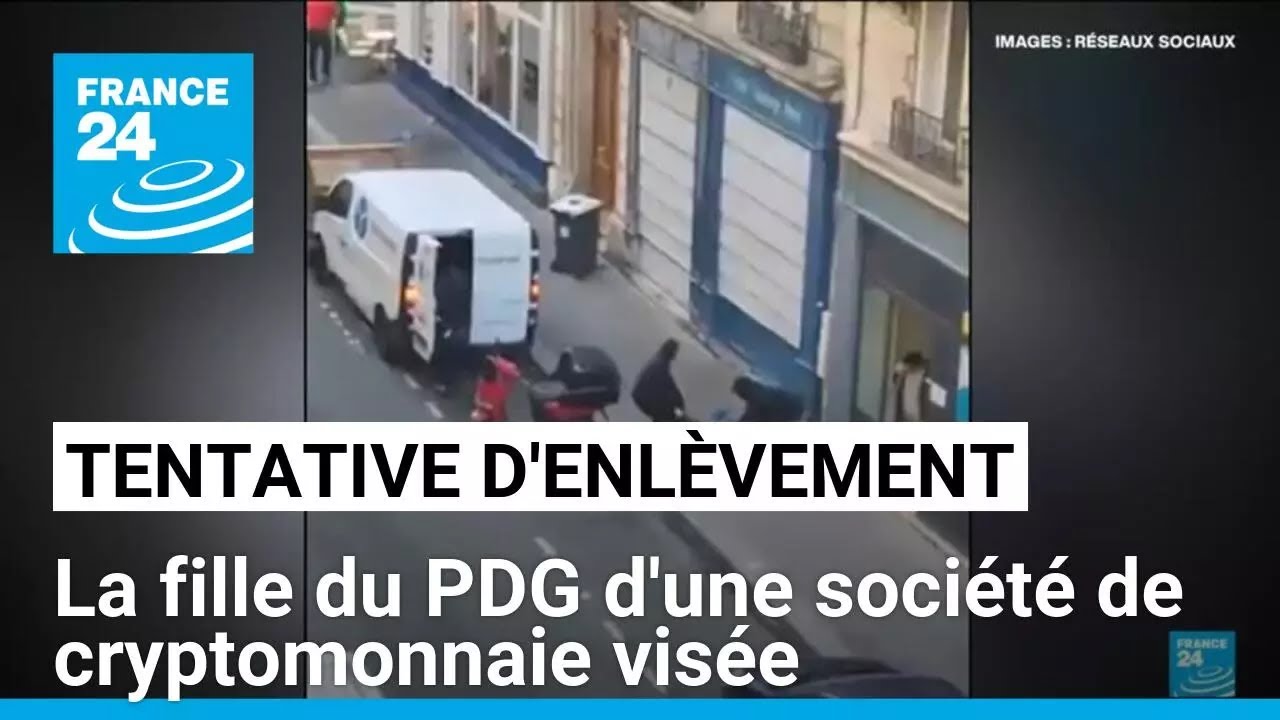Tentative d'enlèvement à Paris : la fille du PDG d'une société de cryptomonnaie visée