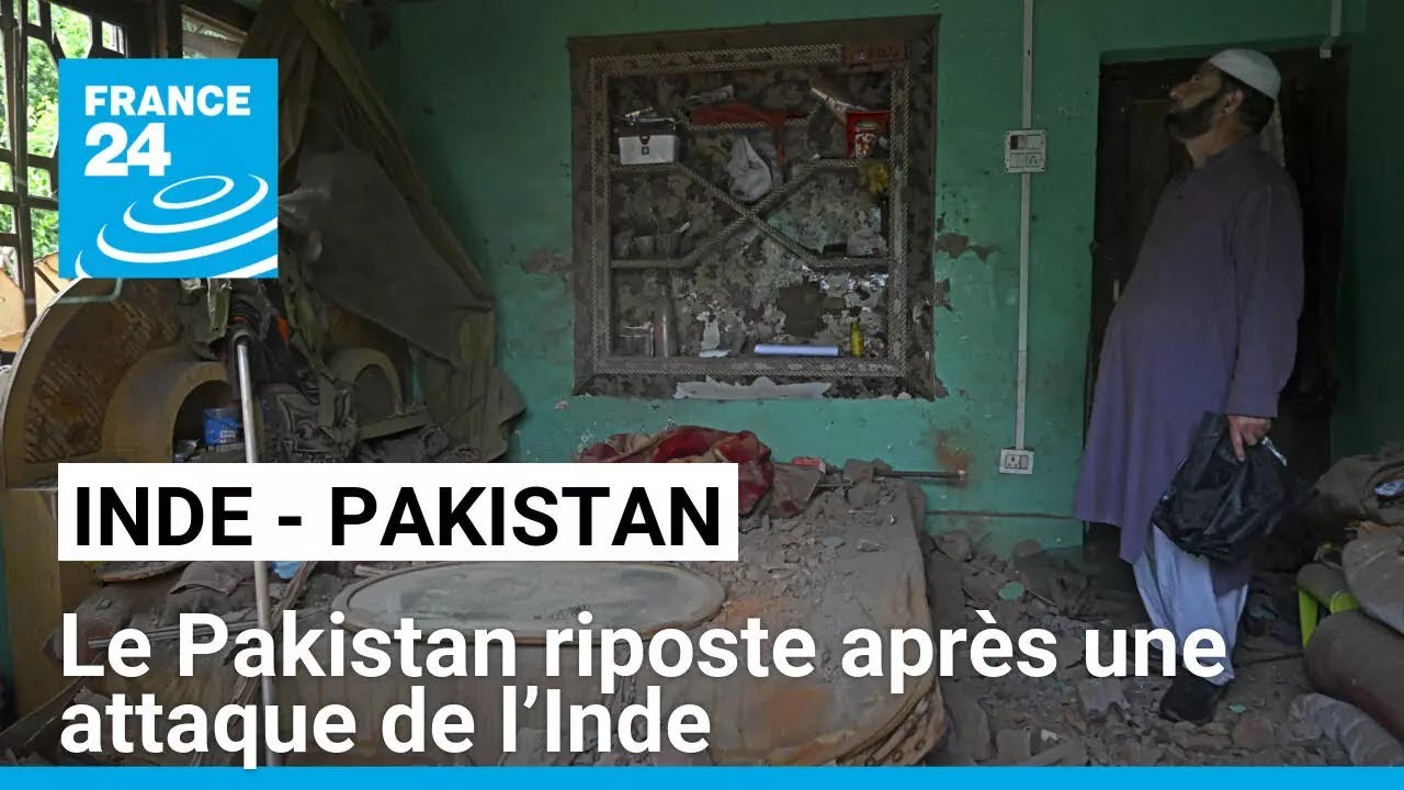 Le Pakistan riposte après une attaque de l’Inde contre ses bases aériennes • FRANCE 24