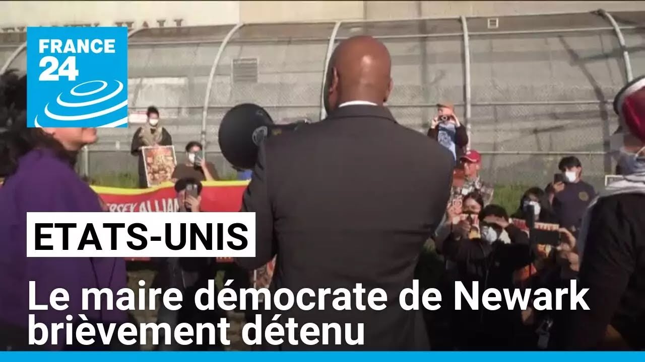 Etats-Unis : le maire de Newark, New Jersey, brièvement détenu • FRANCE 24