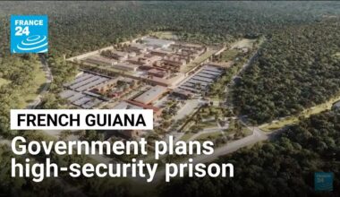 France plans high-security prison in French Guiana • FRANCE 24 English