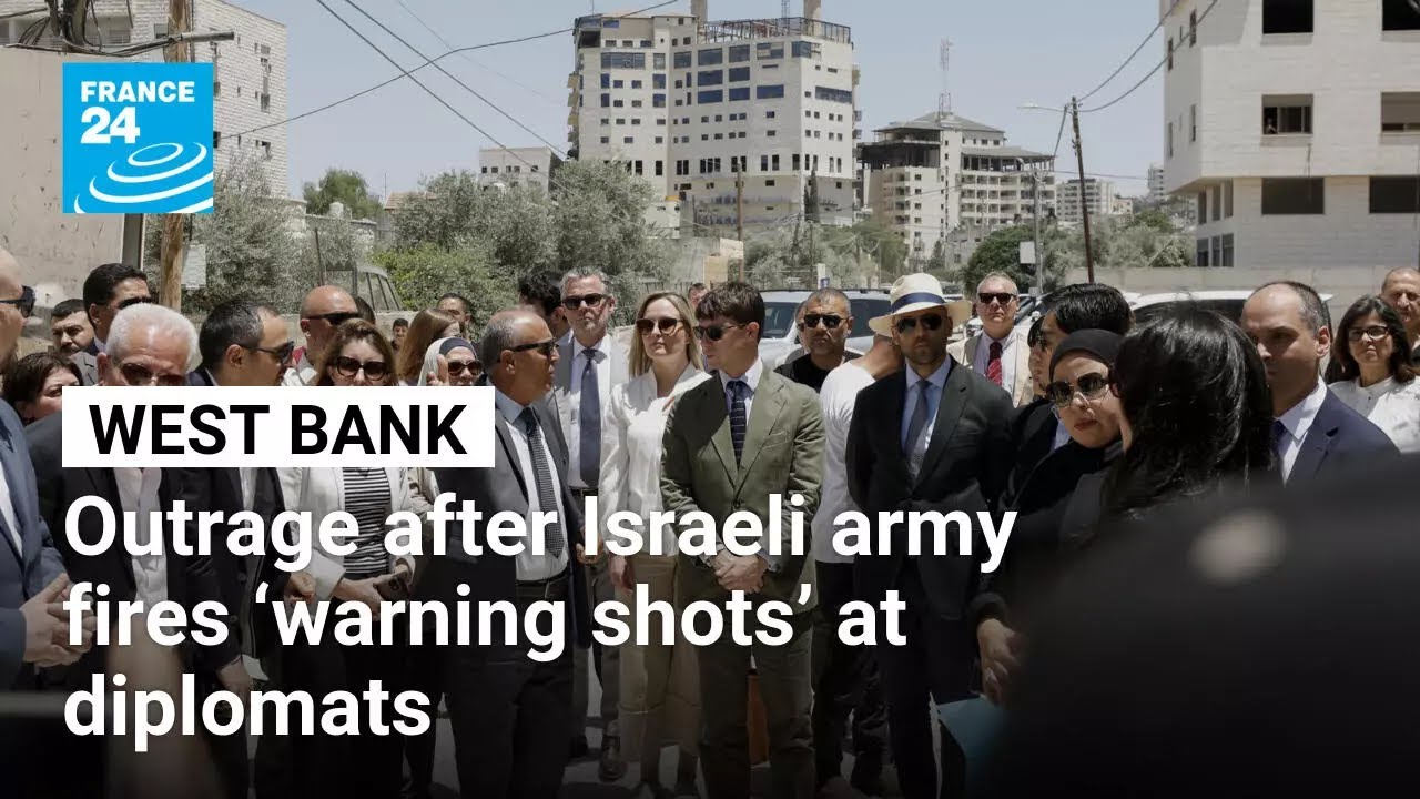 Indignation after Israeli army fires ‘warning shots’ at diplomats on West Bank visit • FRANCE 24