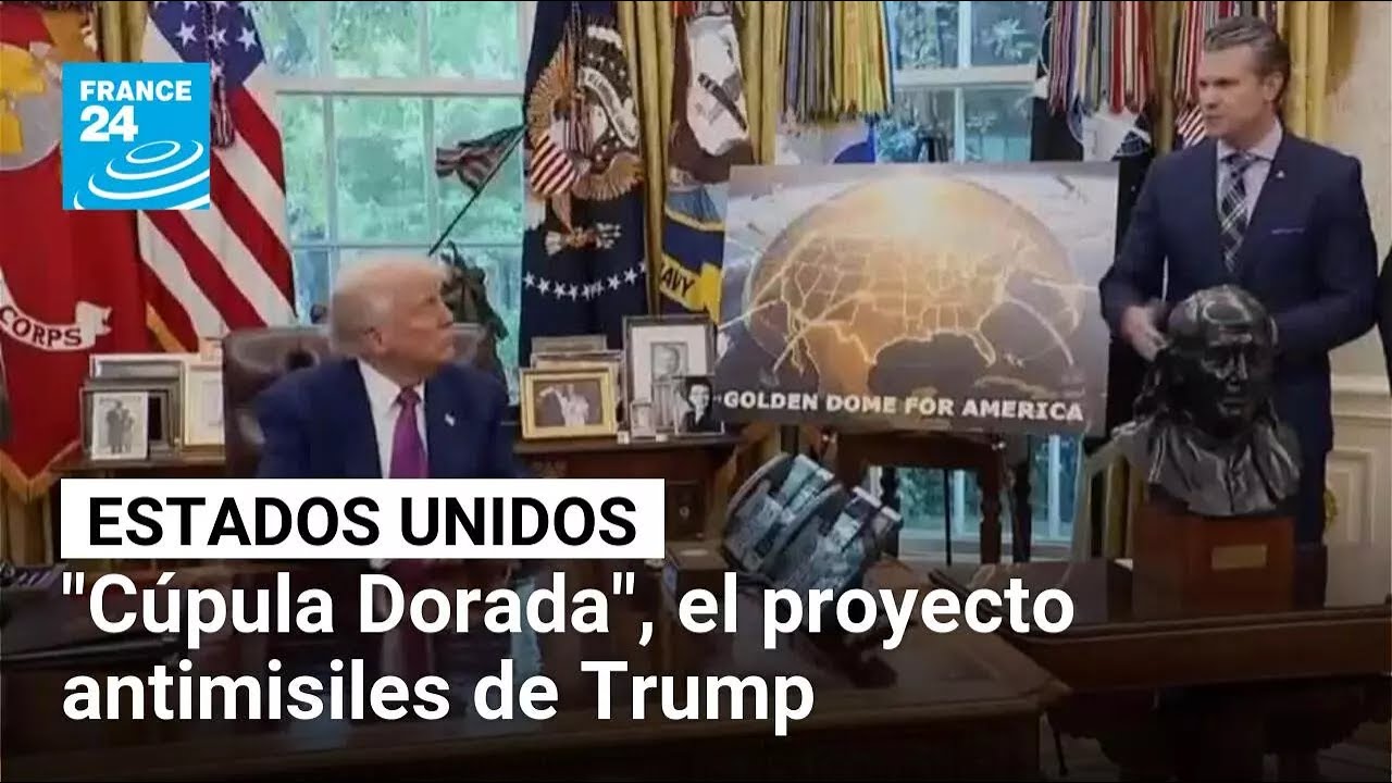 Trump lanza el proyecto de defensa antimisiles "Cúpula Dorada" • FRANCE 24 Español