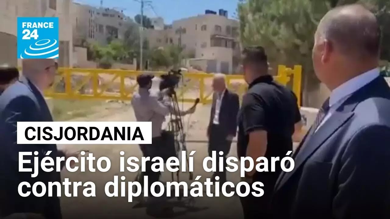 Fuerzas israelíes dispararon contra una delegación conformada por diplomáticos • FRANCE 24