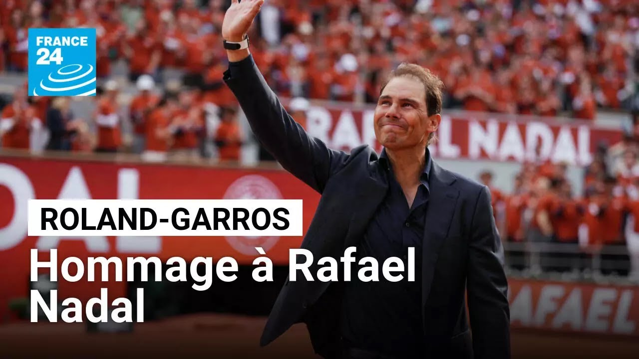 Roland-Garros rend hommage à Rafael Nadal lors du premier jour de compétition • FRANCE 24