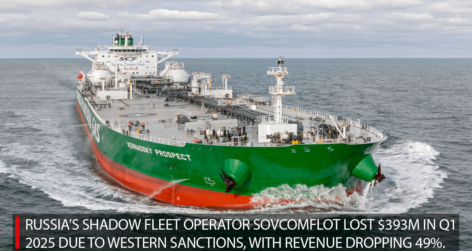 Russia’s Sovcomflot lost $393M in Q1 due to Western sanctions targeting its tanker fleet. Revenue fell 49%, operations stalled, and ships were idled. U.S. revoked licenses in January. Ukraine also exposed 31 vessels and 11 captains skirting oil trade bans.