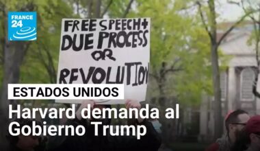 Harvard demanda al Gobierno de EE. UU. por prohibirle inscribir a estudiantes extranjeros