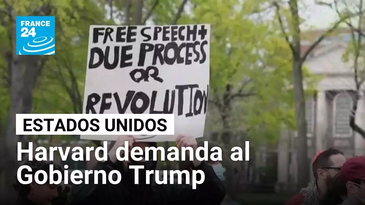 Harvard demanda al Gobierno de EE. UU. por prohibirle inscribir a estudiantes extranjeros