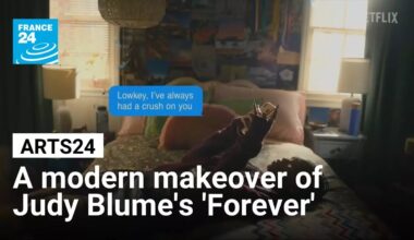 TV series: A modern makeover of Judy Blume's 'Forever' • FRANCE 24 English