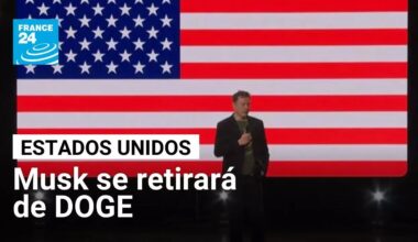Elon Musk se centra en sus empresas y se retirará de funciones en DOGE • FRANCE 24 Español