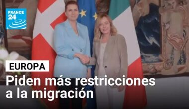 Países de la Unión Europea piden endurecer medidas contra la migración • FRANCE 24 Español