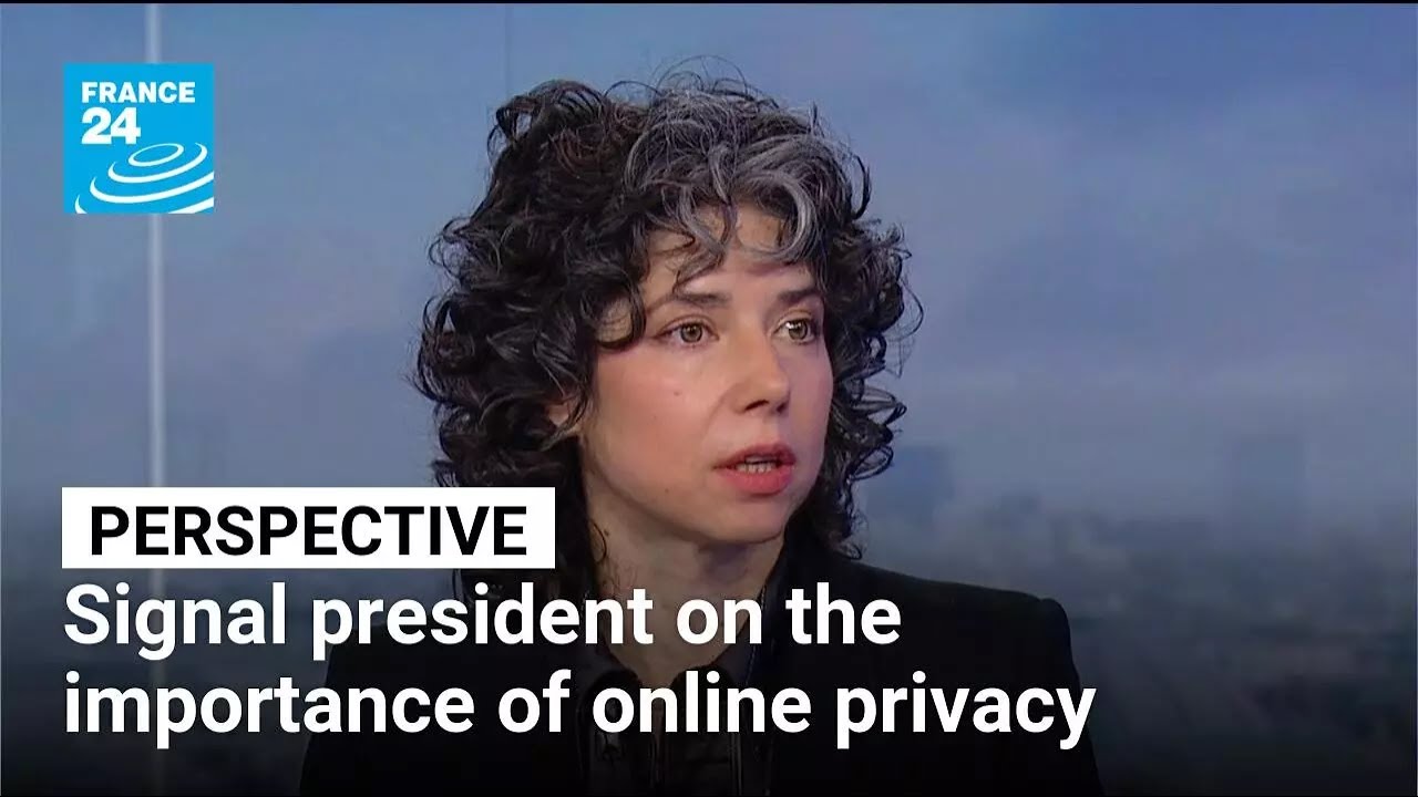 Why online privacy is vital: Insights from messaging app Signal’s president • FRANCE 24 English