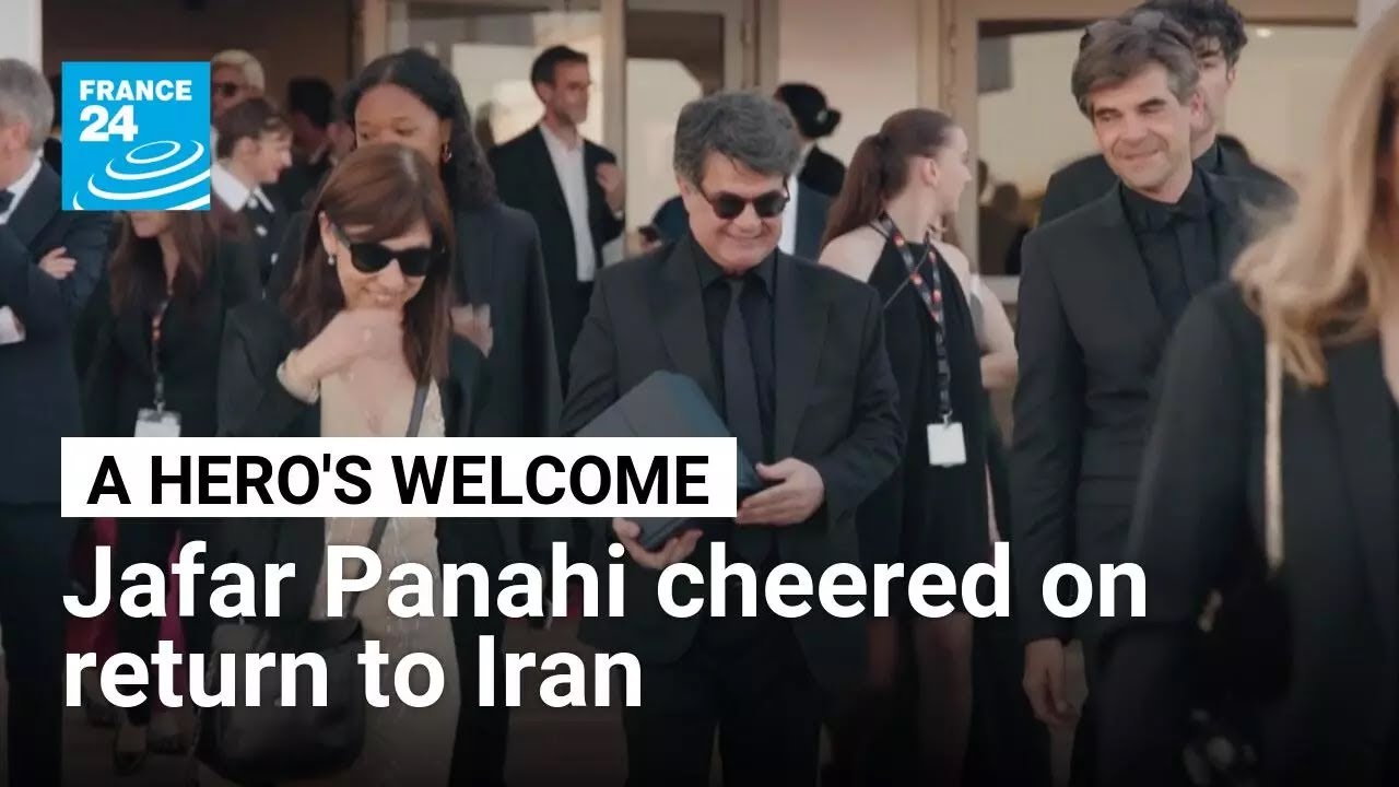 Filmmaker Panahi cheered on return to Iran after Cannes triumph • FRANCE 24 English
