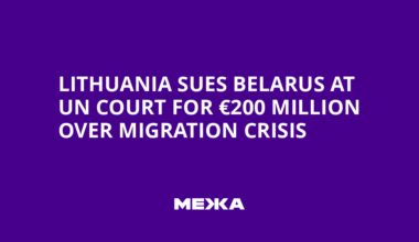 Lithuania Sues Belarus at UN Court for €200 Million Over Migration Crisis