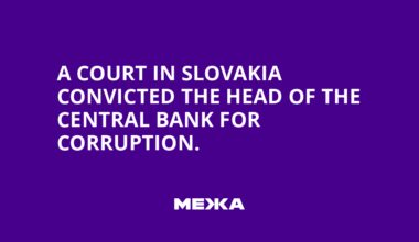 A court in Slovakia convicted the head of the central bank for corruption.