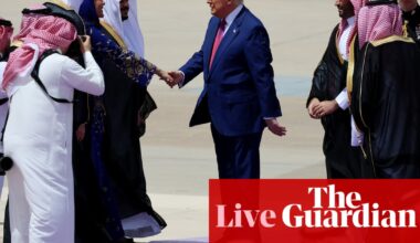 Donald Trump lands in Saudi Arabia as Gulf visit to seek economic deals begins – US politics live | Donald Trump