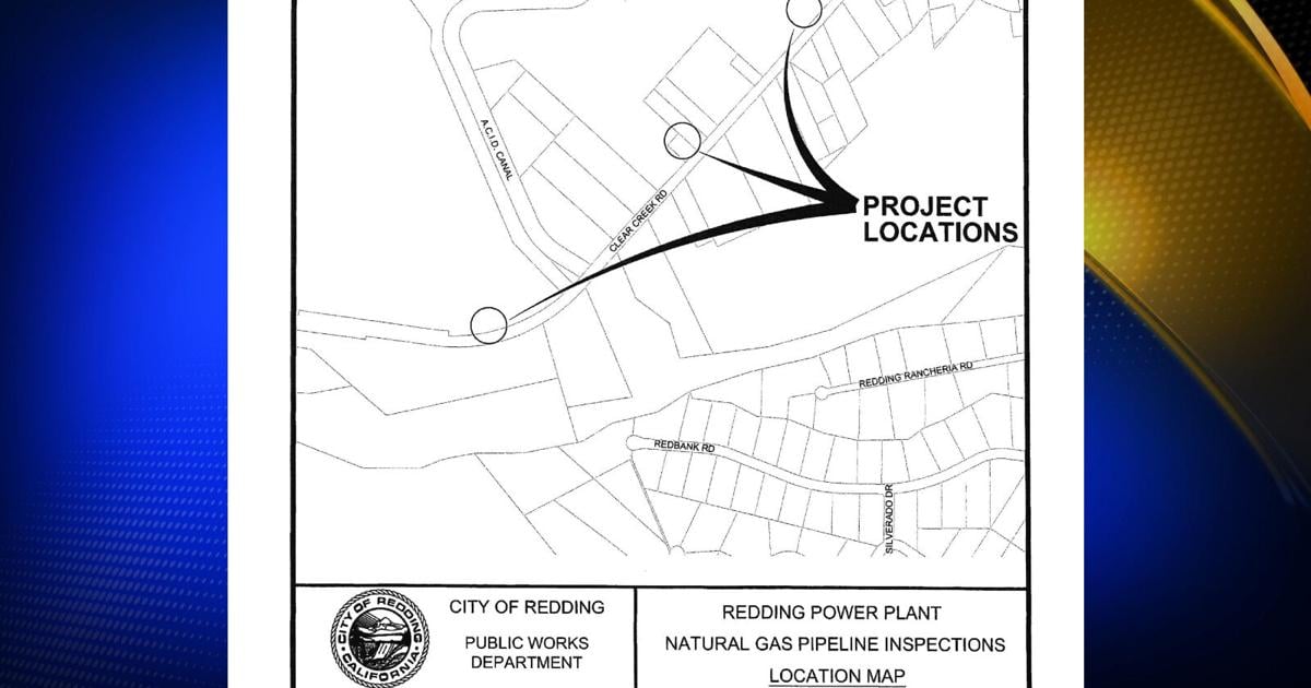 Redding Electric Utility natural gas pipeline inspection project to cause traffic impacts on Clear Creek Road | News
