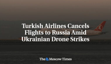 Turkish Airlines Cancels Flights to Russia Amid Ukrainian Drone Strikes