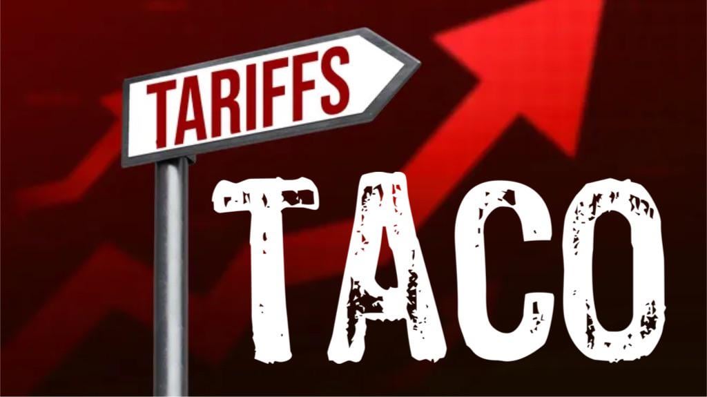 Wall Street has a new term. TACO. Trump Always Chickens Out