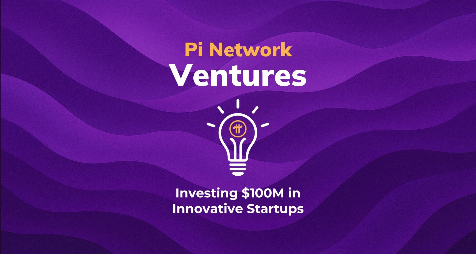 Pi Network Ventures | Pi Network
