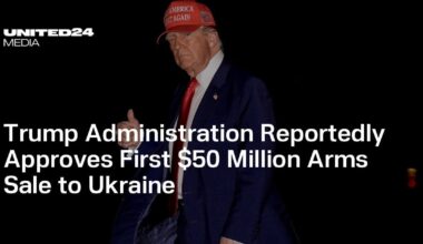 Trump Administration Reportedly Approves First $50 Million Arms Sale to Ukraine