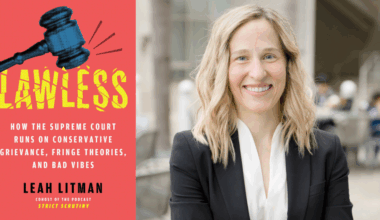 Running on ‘Vibes’: Leah Litman on the Supreme Court’s Grievance Politics
