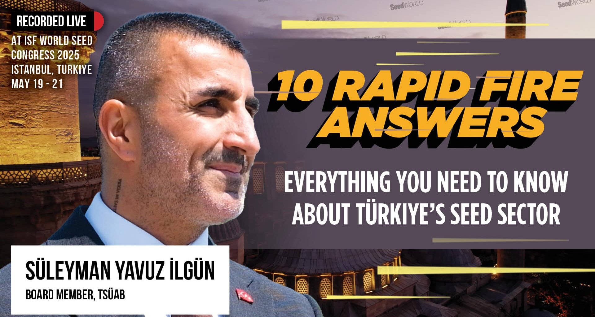Fast Facts, Big Insights: Türkiye’s Seed Story in 10 Rapid Fire Sentences