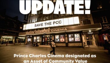 Prince Charles Cinema designated as an Asset of Community Value by Westminster Council
