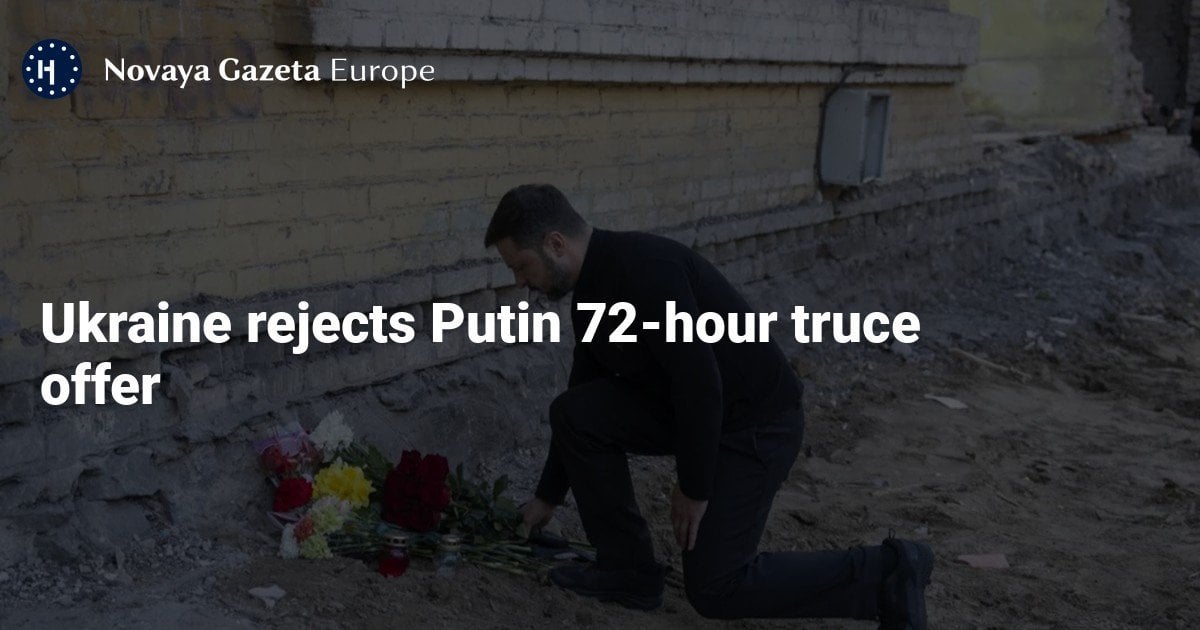 Ukraine rejects Putin 72-hour truce offer