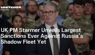 UK PM Starmer Unveils Largest Sanctions Ever Against Russia’s Shadow Fleet Yet