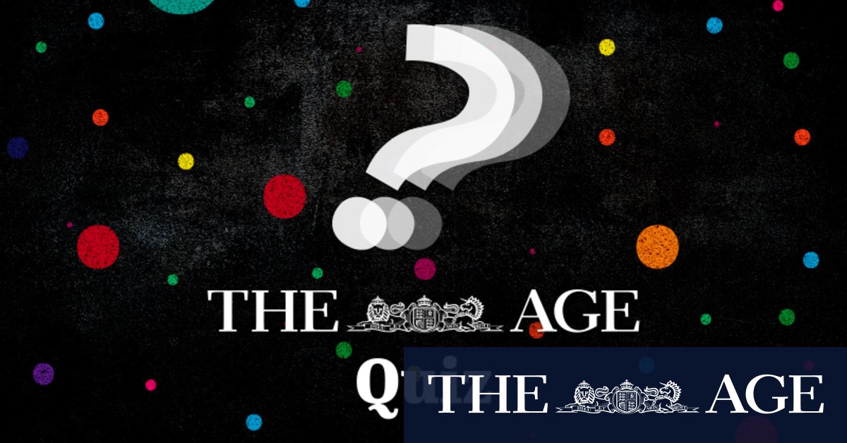 Where was Australia’s first capital? Test yourself with The Age quiz