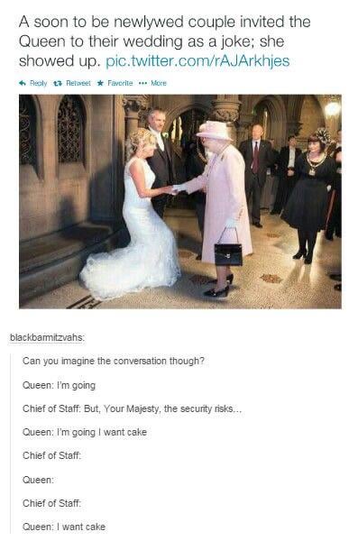 She wanted cake and tea