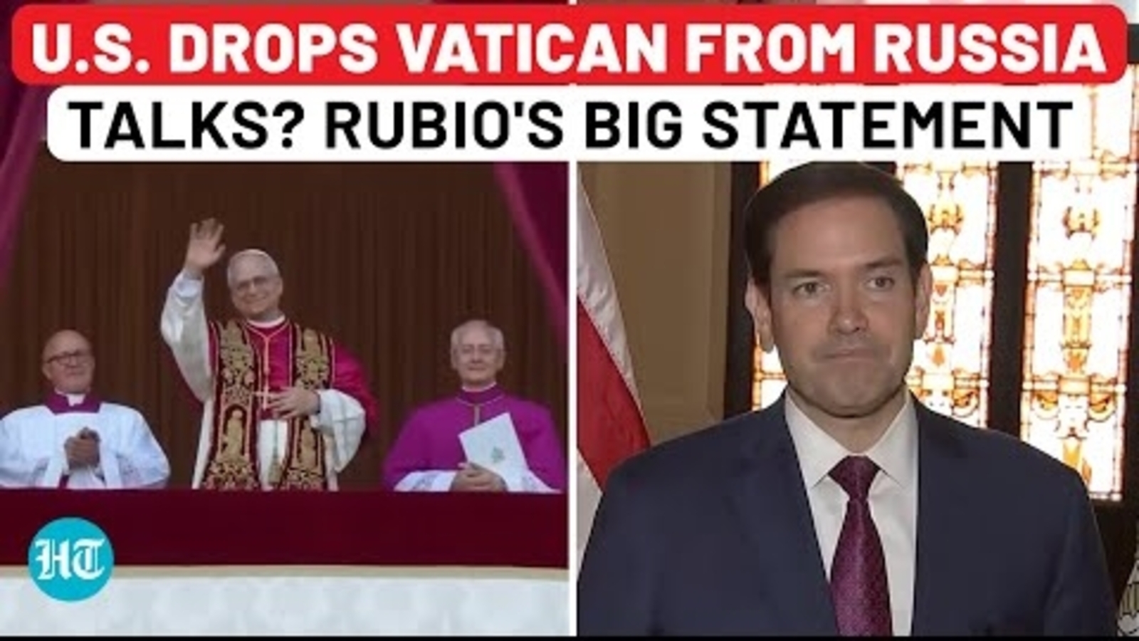 Rubio’s shocking Vatican statement on Russia-Ukraine deal amid Turkey Talks