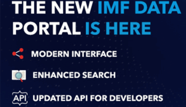The New IMF Data Portal Is Here: Modern Interface, Enhanced Search, Updated API for Developers