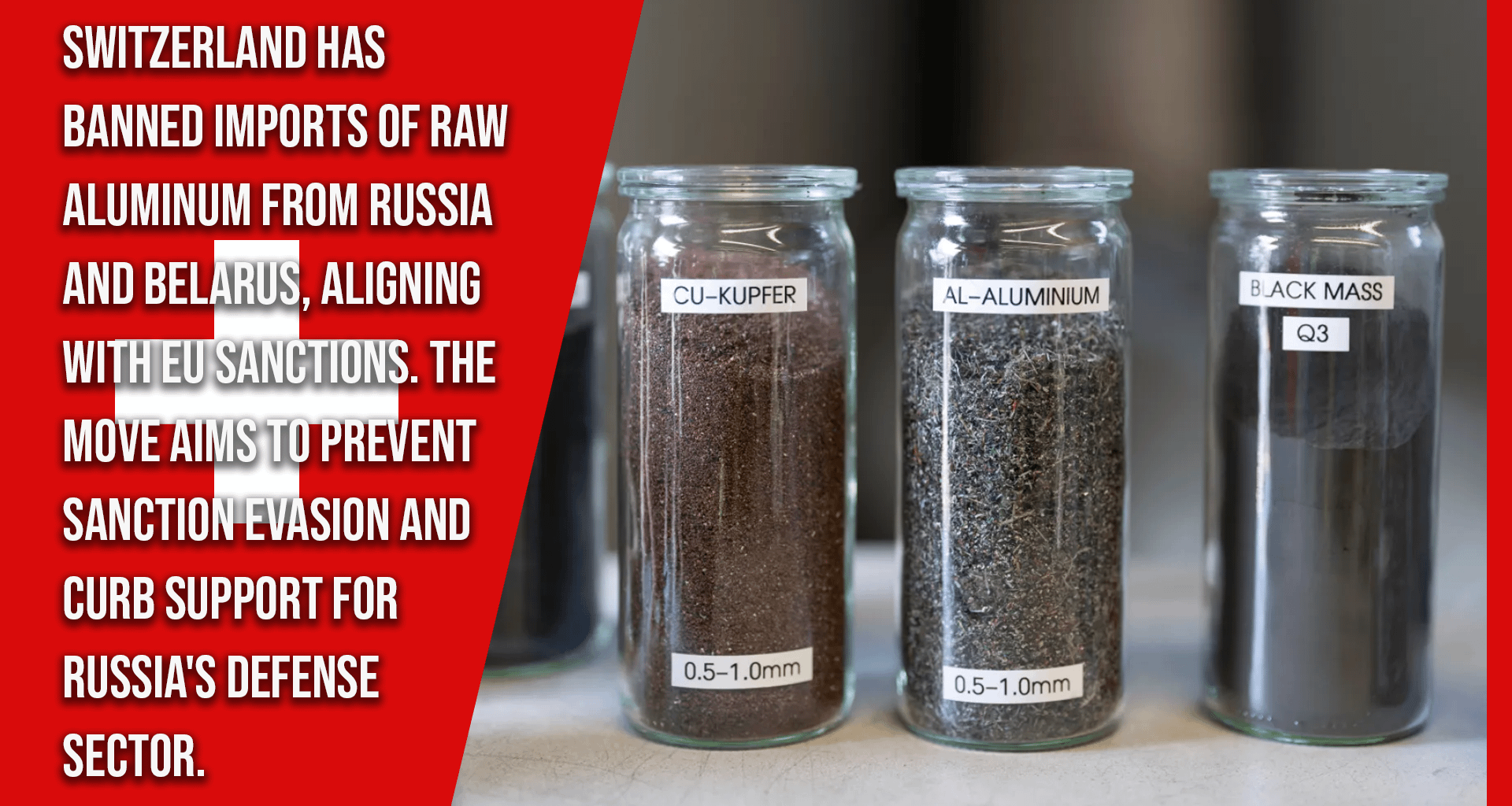 Switzerland has banned imports of raw aluminum from Russia and Belarus, aligning with EU sanctions. The move aims to prevent sanction evasion and curb support for Russia's defense sector. Export bans now also cover chromite ores and oil & gas exploration software.