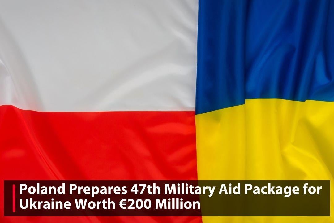 Poland is preparing its 47th aid package for Ukraine, worth €200M, with ammo and gear. Since 2022, Poland has supplied €4.5B in aid, including tanks, artillery, and planes, with talks ongoing for MiG-29 transfers.
