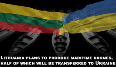 Lithuania will co-produce maritime drones, sending half to Ukraine under a 1+1 scheme. Amid ongoing Russian aggression, this growing defence aid highlights the urgent need to strengthen Ukraine’s ability to protect its sovereignty. €10 million is already pledged for advanced Ukrainian weaponry.