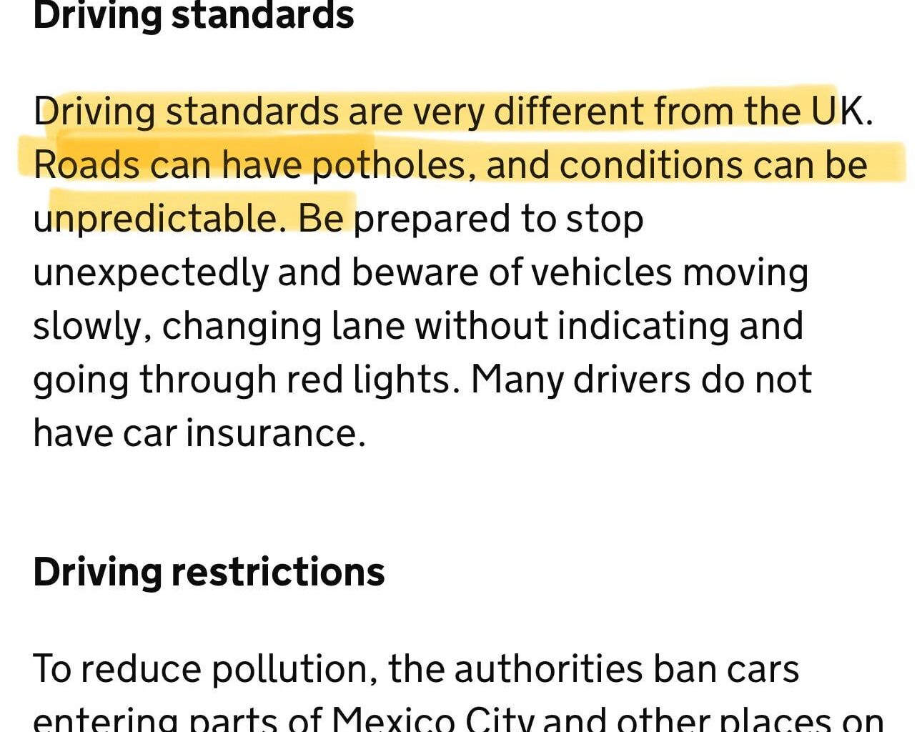 According to the Gov.uk travel advice for Mexico, we don't have potholes in the UK...